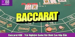 Baccarat K88