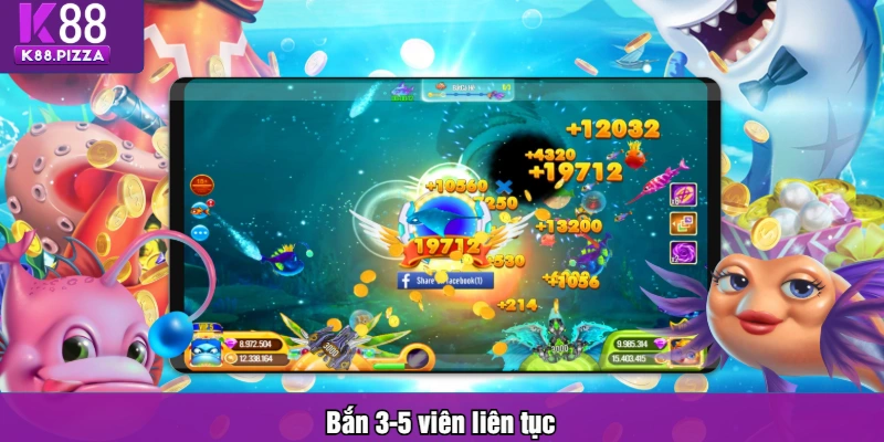 Bắn 3-5 viên liên tục