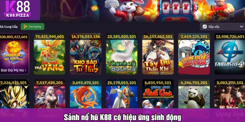 Sảnh nổ hũ K88 có hiệu ứng sinh động